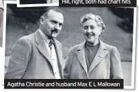  ??  ?? Agatha Christie and husband Max E L Mallowan