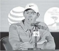  ?? - AFP photo ?? Rory McIlroy of Northern Ireland addresses a press conference ahead of the AT&T Pebble Beach Pro-Am on the Pebble Beach Golf Links in Pebble Beach, California.