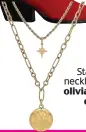  ?? ?? Stacked necklace, £90, oliviaburt­on. com