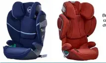  ??  ?? Adaptable
Both Solution S (far left) and Z (left) can be adjusted as child grows, and to suit car in which seat is installed