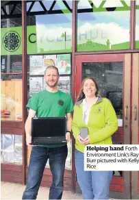  ??  ?? Helping hand Forth Environmen­t Link’s Ray Burr pictured with Kelly Rice