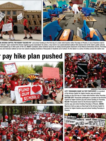  ??  ?? and school funding on the first day of a state-wide teacher strike Thursday in Phoenix. A sea of teachers clad in red shirts and holding “Money for Schools” signs reached the Arizona Capitol to press lawmakers for action, a key event in an...