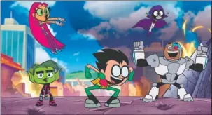  ?? The Associated Press ?? TITANS: This image released by Warner Bros. Pictures shows characters, from left, Beast Boy, voiced by Greg Cipes, Cyborg, voiced by Khary Payton, Robin voiced by Scott Menville, Starfire, voiced by Hynden Walch and Raven, voiced by Tara Strong in a...