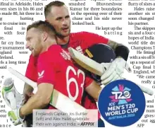  ?? – AFPPIX ?? England’s Captain Jos Buttler (left) and Alex Hales celebrate their win against India.