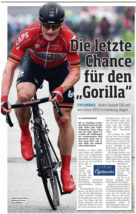  ??  ?? André Greipel will in Hamburg um den Sieg mitfahren.