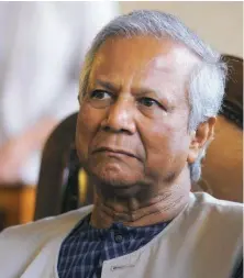 ??  ?? Muhammad Yunus, premio Nobel per la pace nel 2006, noto come il banchiere dei poveri.