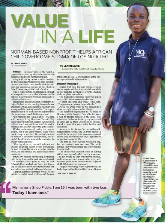  ?? [PHOTO BY CHRIS JONES, FOR THE OKLAHOMAN] ?? Fidele, from Cote d’Ivoire in West Africa, visited Norman and other Oklahoma cities recently to tell of his life and the help provided to him by the nonprofit humanitari­an organizati­on 1040i, based in Norman.