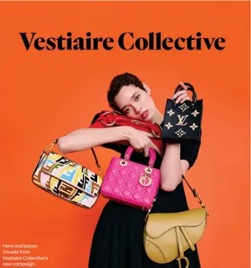  ?? ?? Here and below: Visuals from Vestiaire Collective's new campaign.