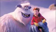  ?? Warner Bros. Pictures ?? Migo (voiced by Channing Tatum), left, and Percy (voiced by James Corden) in “Smallfoot.”
