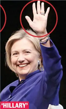  ??  ?? Real deal? Is her hand different in this 2014 photo? ‘HILLARY’