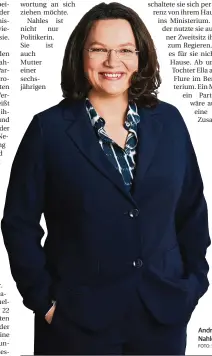  ?? FOTO: SUSIE KNOLL ?? Andrea Nahles (47)