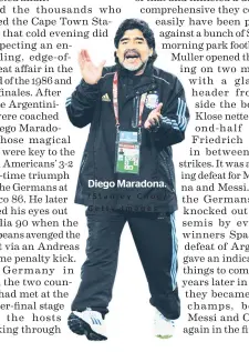  ?? /Stanley Chou/ Getty Images ?? Diego Maradona.