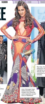  ??  ?? Actor Chitrangda Singh looked stunning in the trumpet dress featuring works inspired by ancient forms of Madhubani.