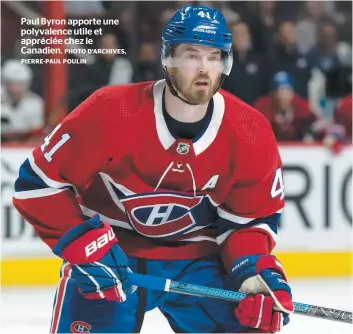  ?? PHOTO D’ARCHIVES, PIERRE-PAUL POULIN ?? Paul Byron apporte une polyvalenc­e utile et appréciée chez le Canadien.