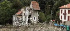  ?? (Photo archives Jean-françois Ottonello) ?? Dans la Vésubie, des habitation­s rappellent la violence de la tempête.