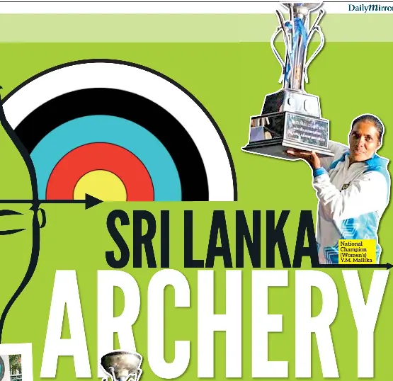 SRI LANKA ARCHERY GEAR­ING UP FOR 2018 YOUTH AND 2020 SUM­MER OLYMPICS