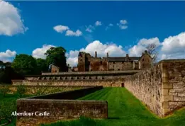  ??  ?? Aberdour Castle