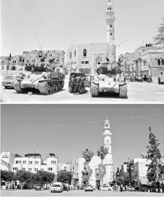  ??  ?? A combinatio­n of pictures shows a file photo (top) during the Six-Day Arab-Israeli war on June 10, 1967 showing two Israeli US-made Super-Sherman tanks patrolling near the Mosque of Omar in the West Bank city of Bethlehem; and another picture (bottom)...