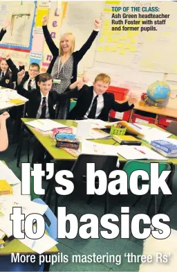  ??  ?? TOP OF THE CLASS: Ash Green headteache­r Ruth Foster with staff and former pupils.