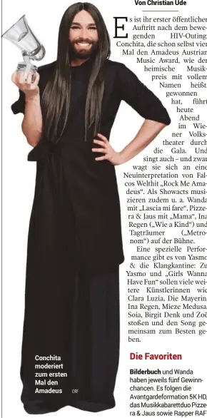  ??  ?? Conchita moderiert zum ersten Mal den Amadeus ORF