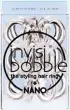  ??  ?? Invisibobb­le Nano The Styling Hair Ring R80