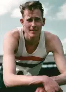  ??  ?? Glory days: Roger Bannister