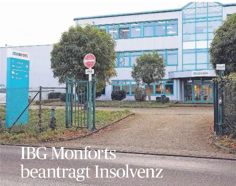 IBG Monforts beantragt Insolvenz - PressReader