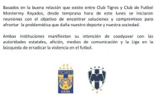  ?? /AGENCIA REFORMA ?? Las directivas de Tigres y Rayados trabajarán juntas para erradicar los hechos violentos en el fútbol.