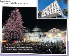  ??  ?? Crowds watch the Covent Garden Christmas lights being switched on