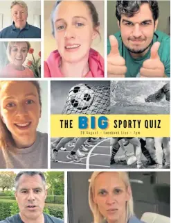  ??  ?? Some of the stars taking part in the Big Sporty Quiz including rugby player Stuart McInally, top right, giving the event the thumbs-up.