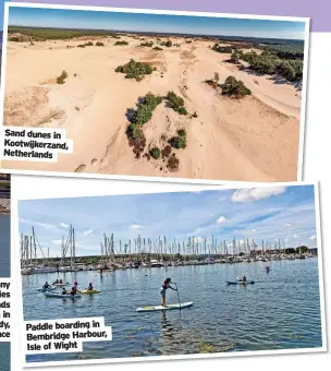  ?? ?? Paddle boarding in Bembridge Harbour,
Isle of Wight