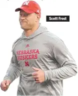  ??  ?? Scott Frost