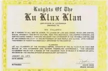  ?? FOTOS RON STALLWORTH ?? Aceito. Certificad­o de adesão do detetive à Ku Klux Klan