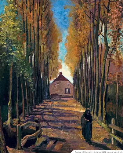  ??  ?? Avenue of Poplars in Autumn, 1884, Vincent van Gogh.