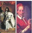  ?? er (Photos DR) ?? Ci-contre le prince Louis de Monaco ; ci-dessus le roi de France Louis XIV et le pape Innocent XII.