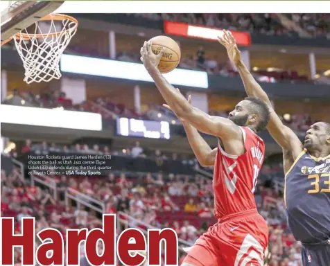  ?? — USA Today Sports ?? Houston Rockets guard James Harden (13) shoots the ball as Utah Jazz centre Ekpe Udoh (33) defends during the third quarter at Toyota Center.