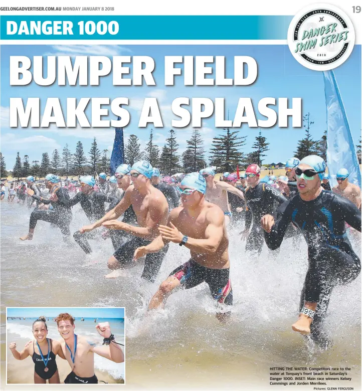  ?? Pictures: GLENN FERGUSON ?? HITTING THE WATER: Competitor­s race to the water at Torquay’s front beach in Saturday’s Danger 1000. INSET: Main race winners Kelsey Cummings and Jorden Merrilees.