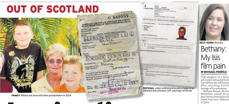  ??  ?? FAMILY William and Anna with their grandchild­ren in 2009 REFUSAL Letter notifying Anna she is liable to be detained and removed. Left, marriage certificat­e SELF-HARM Bethany