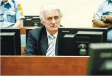  ??  ?? Bosnian Serb wartime leader Radovan Karadzic sits in the courtroom at the Internatio­nal Criminal Tribunal for Former Yugoslavia in The Hague on March 24, 2016. He was convicted of genocide, war crimes and crimes against humanity.
