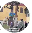  ??  ?? INFAMOUS Qena prison