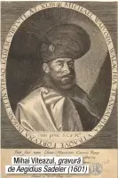  ??  ?? Mihai Viteazul, gravură de Aegidius Sadeler (1601)