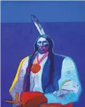  ?? COURTESY OF LEWALLEN GALLERIES ?? “Red Cloud (Sioux),” 1990, acrylic on canvas by John Nieto.