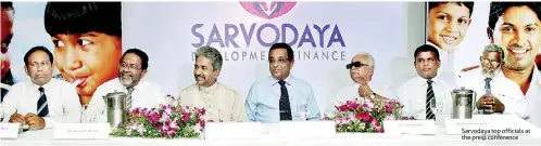  ??  ?? Sarvodaya top officials at the press conference