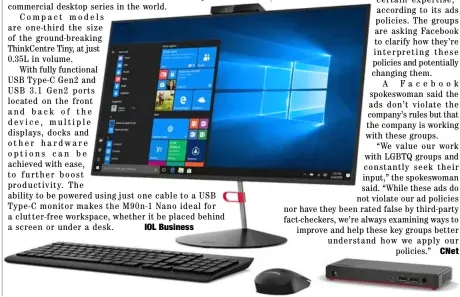  ??  ?? BEING fanless, the ThinkCentr­e M90n Nano IoT is quieter than most PCs so you can tuck it almost anywhere.