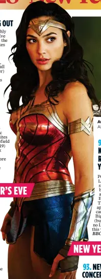  ??  ?? ACTION: Gal Gadot is an Amazonian princess in Wonder Woman. Above: a clan of meerkats on the lookout for trouble