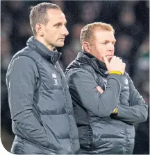  ??  ?? Neil Lennon with his assistant John Kennedy
