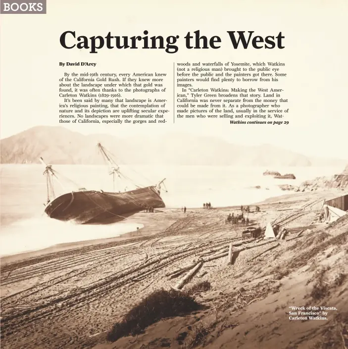  ?? Carleton Watkins 1868 ?? “Wreck of the Viscata, San Francisco” by Carleton Watkins.