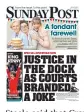  ??  ?? JustiCe on triAl: our front pAge.