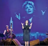  ??  ?? «Piaf! The Show» με την ερμηνεύτρι­α Anne Carrere στον ρόλο της Εντίθ Πιαφ για μια παράσταση στο Ηρώδειο.