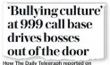  ??  ?? How The Daily Telegraph reported on the bullying scandal in February